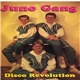 Juno Gang - Disco Revolution